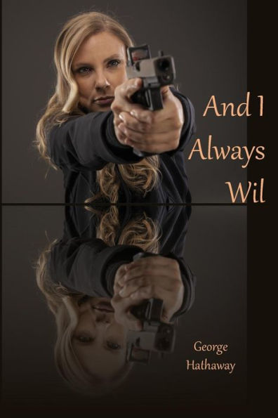 And I Always Wil