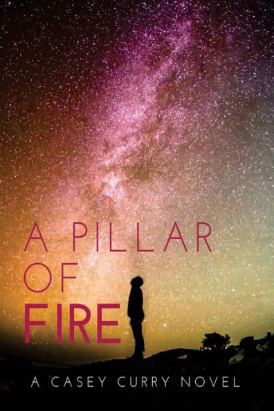 A Pillar Of Fire (Promises)