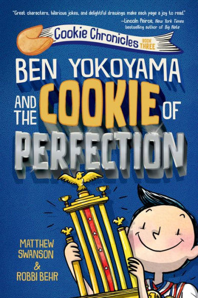 Ben Yokoyama And The Cookie Of Perfection (Cookie Chronicles)