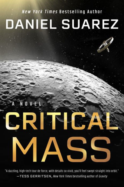 Critical Mass: A Novel (A Delta-V Novel)