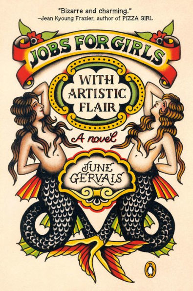 Jobs For Girls With Artistic Flair: A Novel