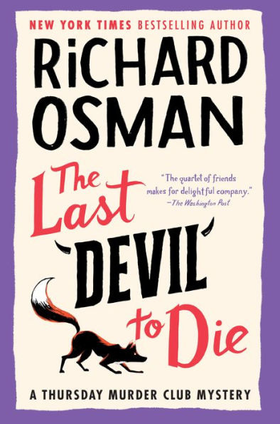 The Last Devil To Die: A Thursday Murder Club Mystery