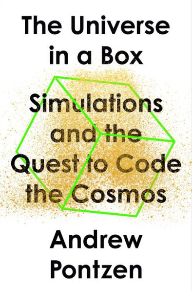 The Universe In A Box: Simulations And The Quest To Code The Cosmos
