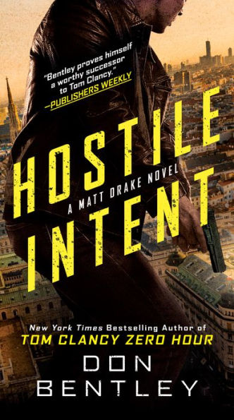 Hostile Intent (A Matt Drake Novel)