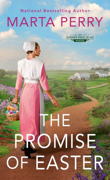 The Promise Of Easter (An Amish Holiday Novel)