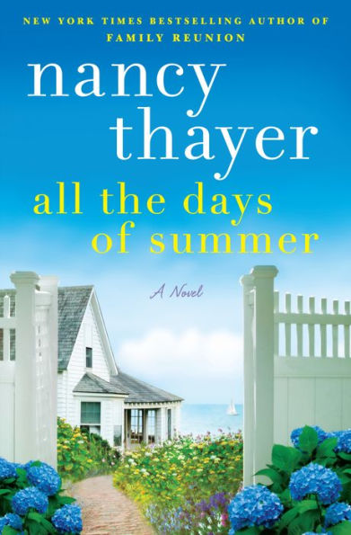 All The Days Of Summer: A Novel