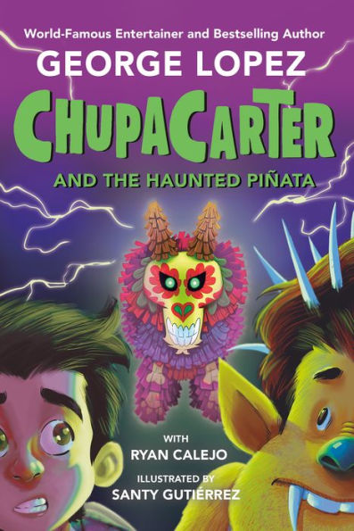 Chupacarter And The Haunted Piñata