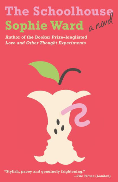 The Schoolhouse: A Novel