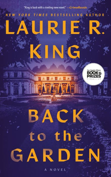 Back To The Garden: A Novel
