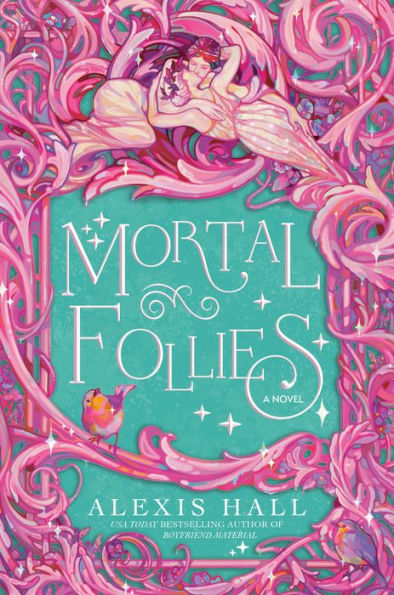 Mortal Follies: A Novel (The Mortal Follies Series)