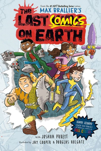 The Last Comics On Earth: From The Creators Of The Last Kids On Earth