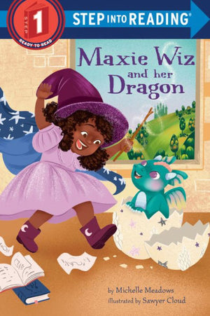 Maxie Wiz And Her Dragon (Step Into Reading)