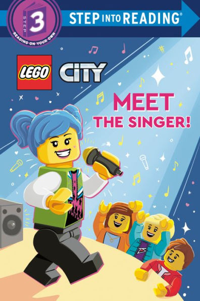 Meet The Singer! (Lego City) (Step Into Reading)