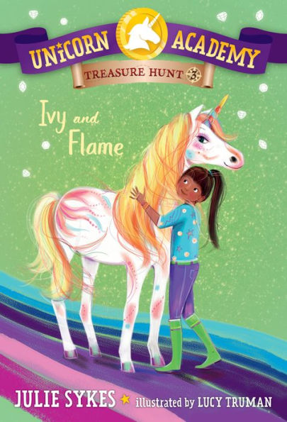 Unicorn Academy Treasure Hunt #3: Ivy And Flame