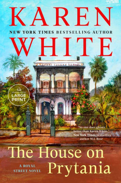 The House On Prytania (A Royal Street Novel)