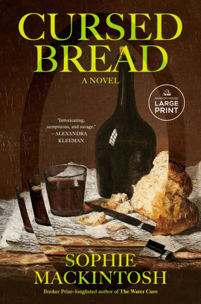 Cursed Bread: A Novel (Random House Large Print)