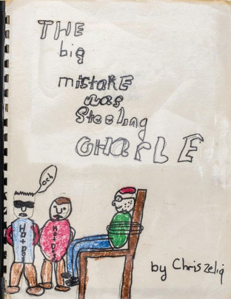 The Big Mistake Was Steeling Charlie: Don'T Judge A Book By Its Cover