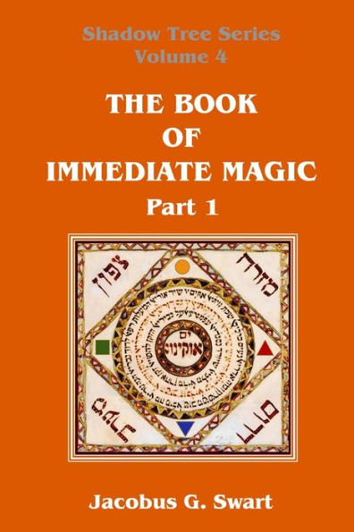 The Book Of Immediate Magic - Part 1