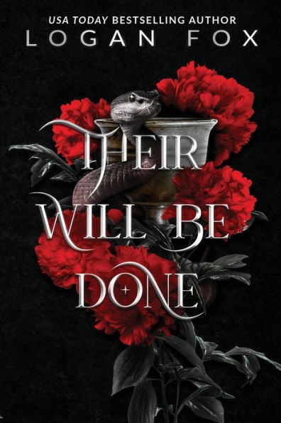 Their Will Be Done (The Sinners Of Saint Amos)