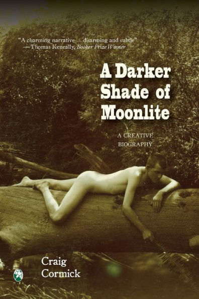 A Darker Shade Of Moonlite: A Creative Biography (Queer Oz Folk)