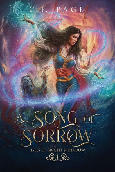 A Song Of Sorrow (Isles Of Bright And Shadow)