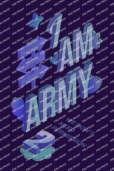 I Am Army: We Don'T Need Permission