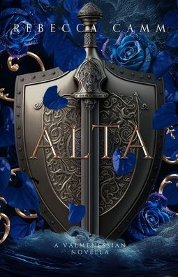 Alta: A Valmenessian Novella (The Valmenessian Chronicles)