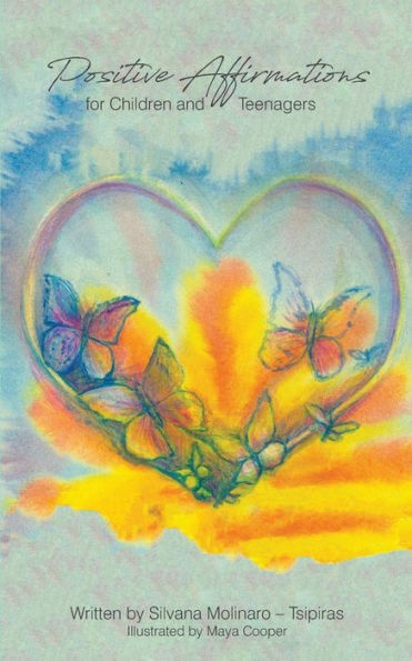 Positive Affirmations For Children And Teenagers