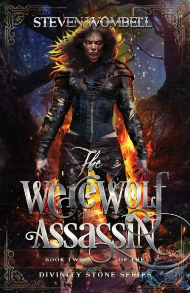 The Werewolf Assassin (The Divinity Stone)