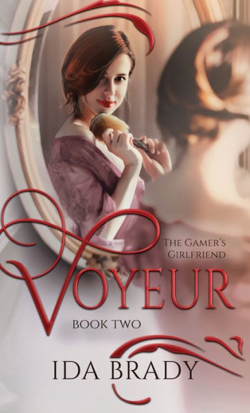 Voyeur (The Gamer'S Girlfriend)