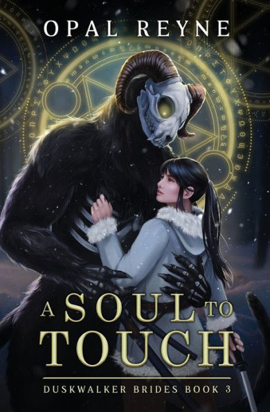 Un alma para tocar: Las novias del Duskwalker: Libro tres