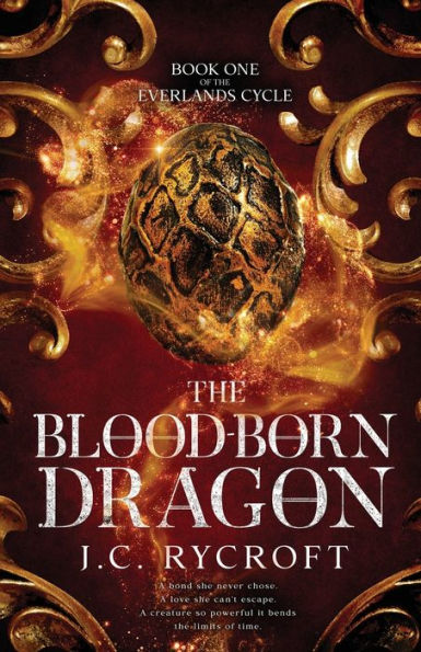 The Blood-Born Dragon: The Everlands Cycle Book 1