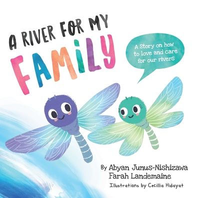 A River For My Family (Anak Rimba)