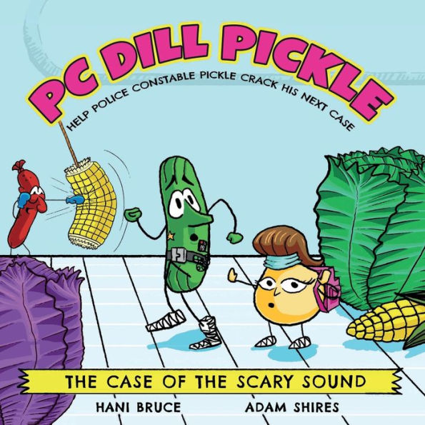 Pc Dill Pickle: The Case Of The Scary Sound