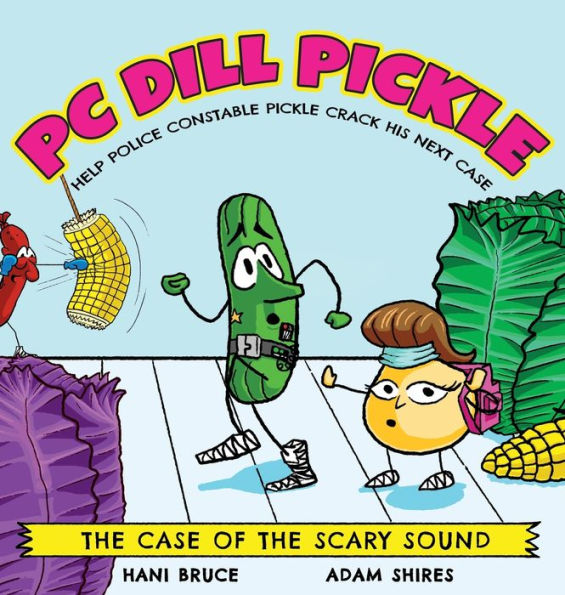 Pc Dill Pickle: The Case Of The Scary Sound