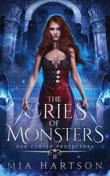 Los gritos de los monstruos: una novela de harén inverso de fantasía paranormal (sus protectores malditos)