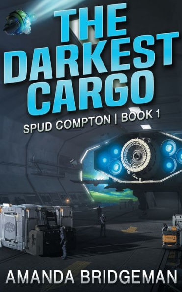 The Darkest Cargo (Spud Compton)