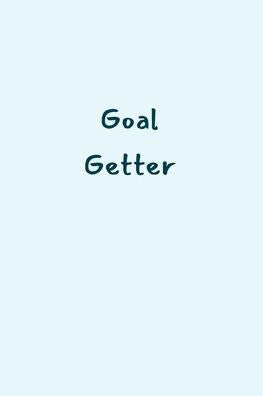 Goal Getter