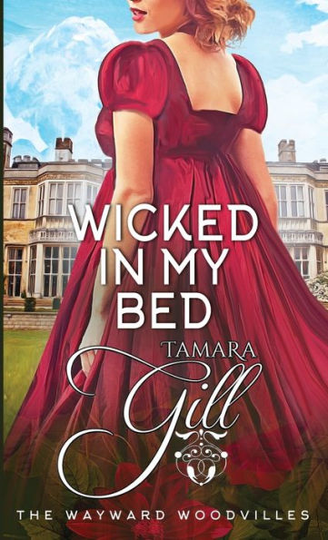 Malvado en mi cama (The Wayward Woodvilles)