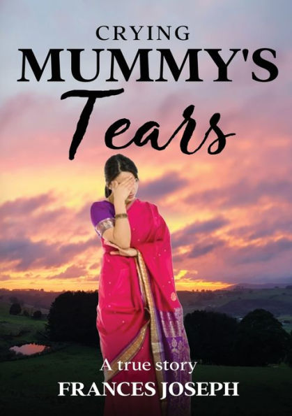Crying Mummy'S Tears