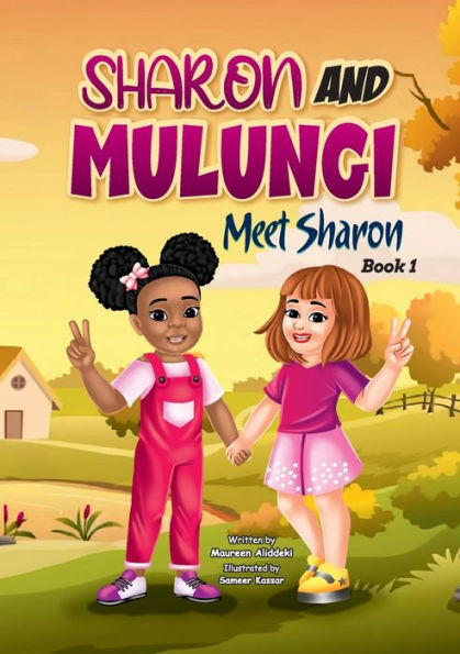 Sharon And Mulungi: Meet Sharon (Book 1)
