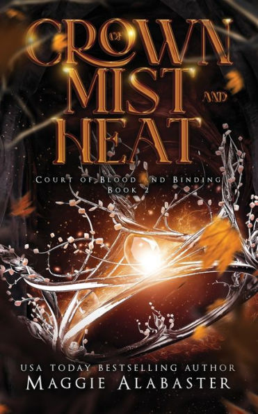 Crown Of Mist And Heat