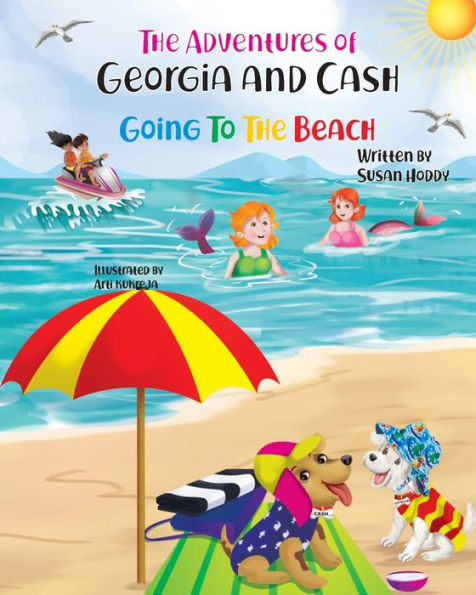 The Adventures Of Georgia And Cash: Going To The Beach
