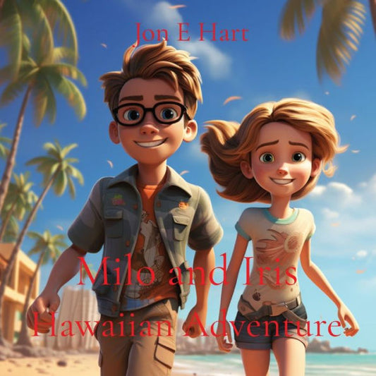 Milo And Iris: Hawaiian Adventure