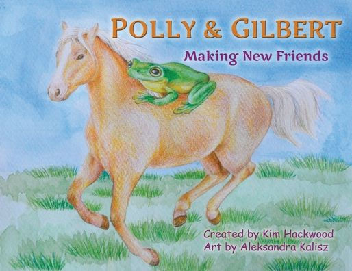 Polly And Gilbert: Making New Friends