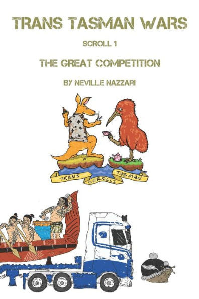 Trans Tasman Wars: The Great Competition: Scroll 1