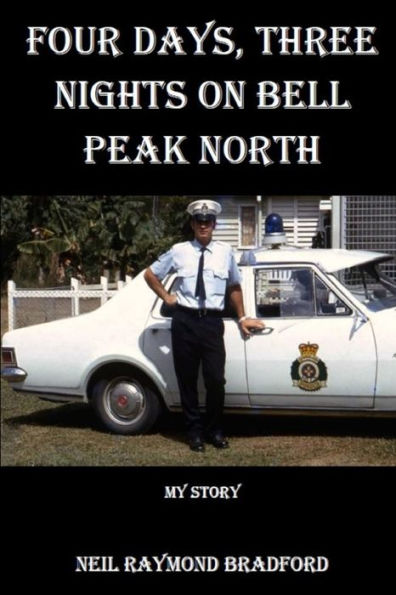 Four Days, Three Nights On Bell Peak North: My Story