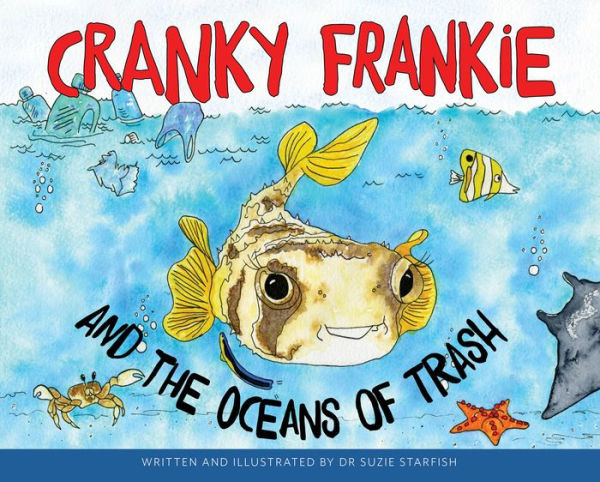 Cranky Frankie And The Oceans Of Trash