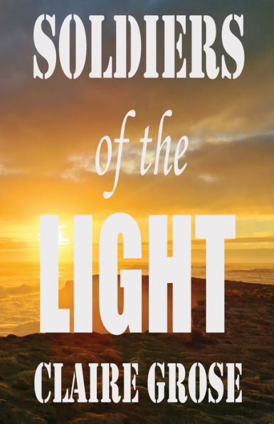 Soldiers Of The Light