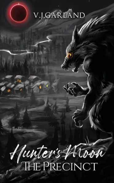 The Precinct: Hunter'S Moon #3: Hunter'S Moon Book #3